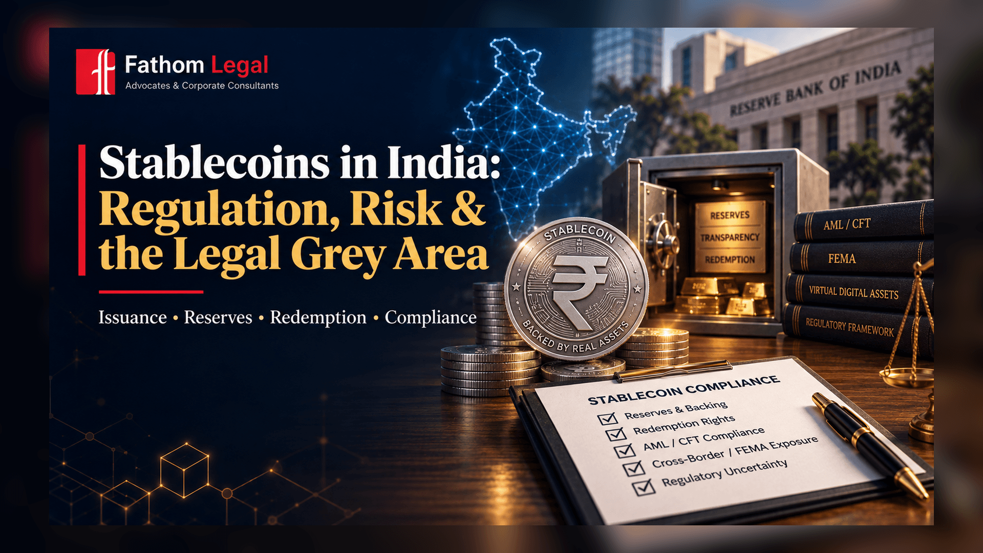 Stablecoin Regulation in India: Where the Law Stands and Where It Is Silent